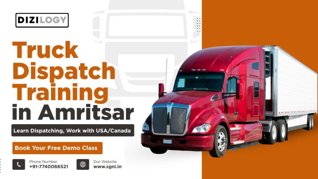 Truck Dispatch Training in Amritsar