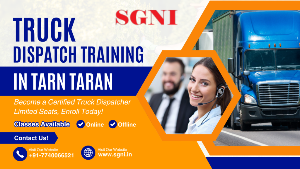 Truck Dispatch Training in Tarn Taran