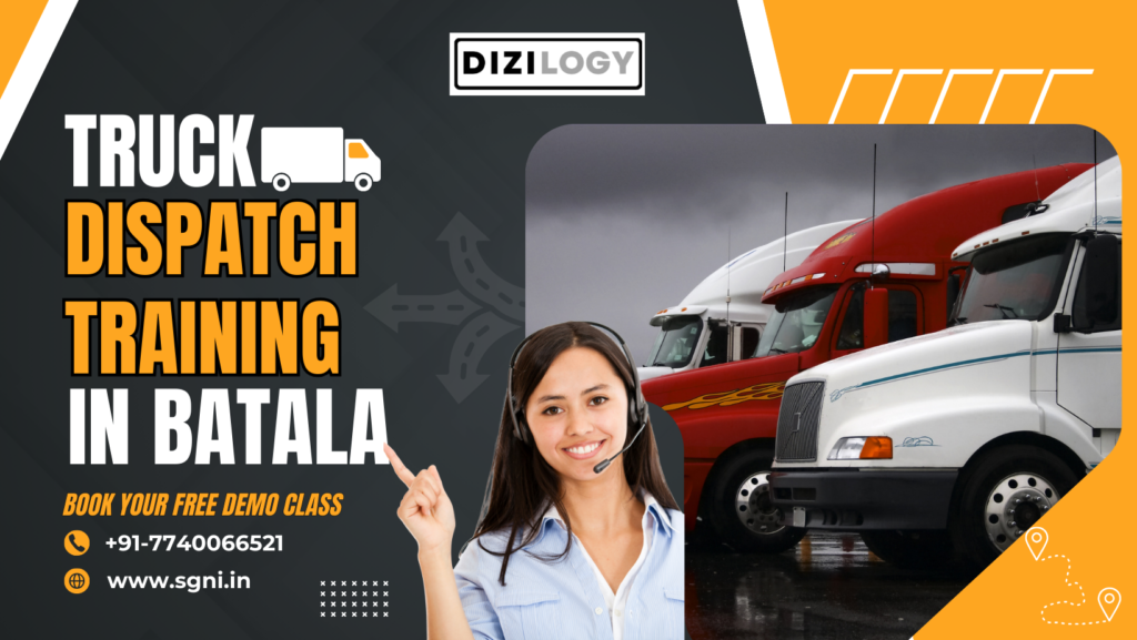 Truck Dispatch Course in Batala