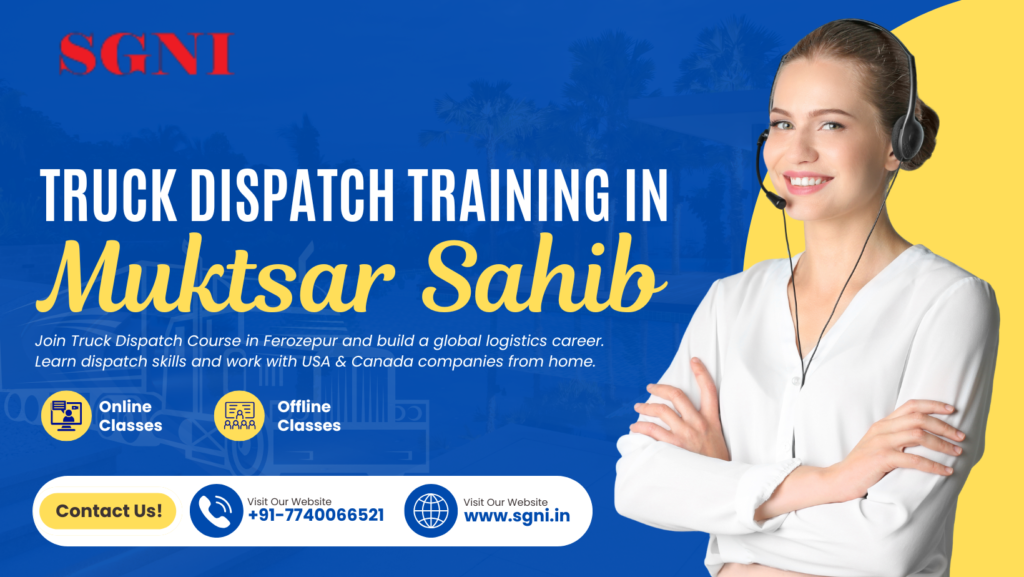Truck Dispatch Training in Muktsar Sahib