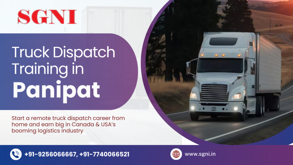 Truck Dispatch Training in Panipat