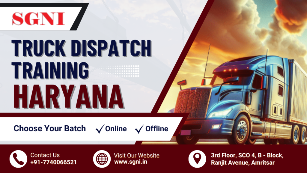 Truck Dispatch Training in Haryana