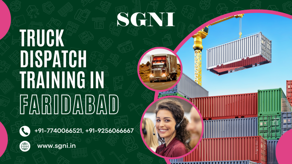 Truck Dispatch Training in Faridabad