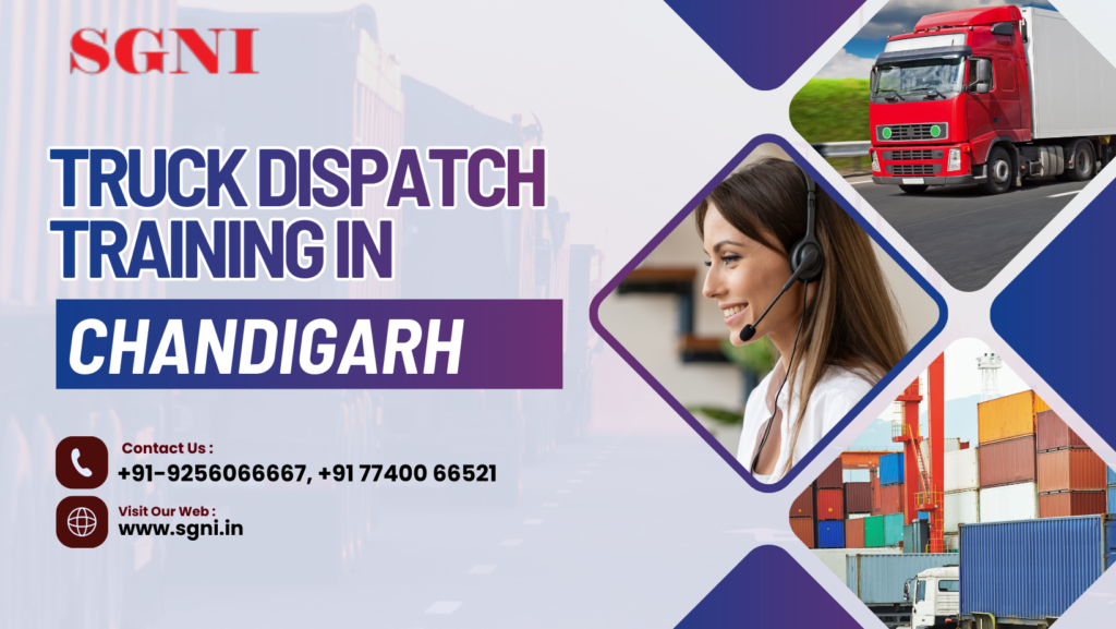 Truck Dispatch Training in Chandigarh