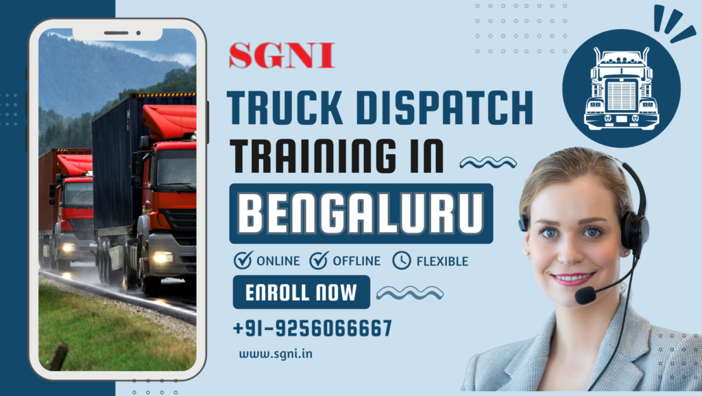 Best Truck Dispatch Training in Bengaluru