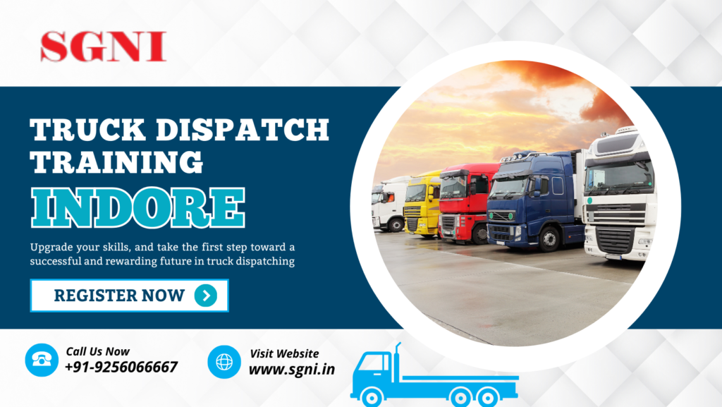 Best Truck Dispatch Training in Indore
