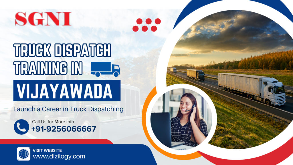 Truck Dispatch Training in Vijayawada