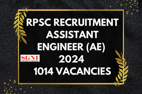 RPSC Recruitment for Assistant Engineer (AE) 2024 - 1014 Vacancies