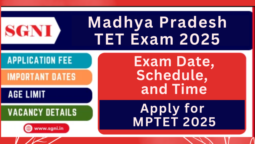 Madhya Pradesh TET 2025 Exam Date Out Exam Schedule and Time